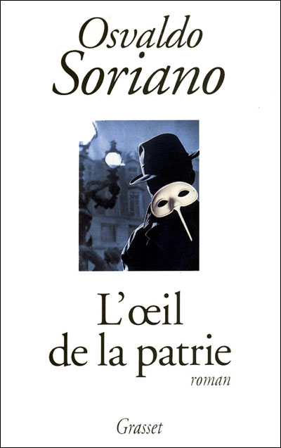 L oeil de la patrie - Osvaldo Soriano - broché