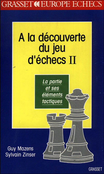 A la decouverte du jeu d'echecs,2