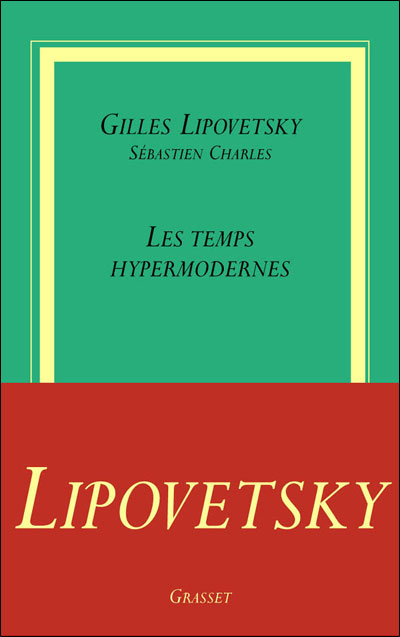 Le temps hypermodernes