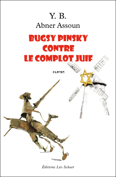 Bugsy Pinski contre le complot juif -  Y.B. - broché