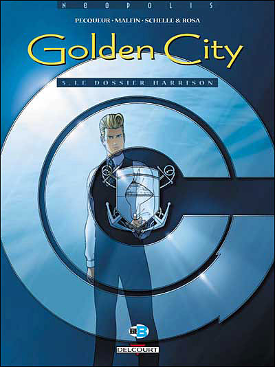 Golden city t05 le dossier harrison
