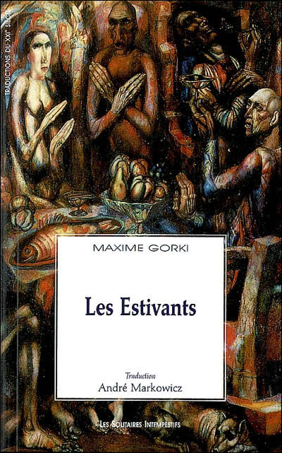 Les estivants