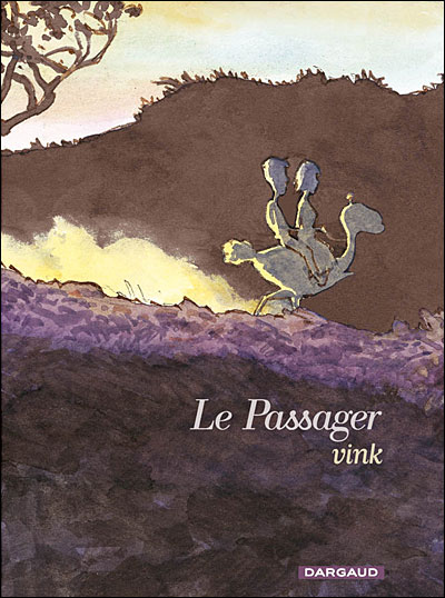 Le Passager - Intégrale - Le Passager - Intégrale