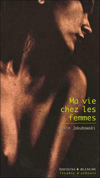 Ma vie chez les femmes