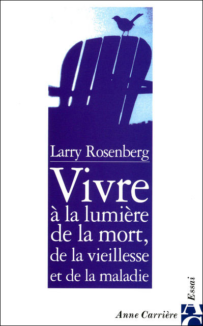 Vivre à la lumière de la mort