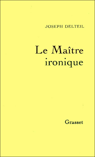 Le maitre ironique