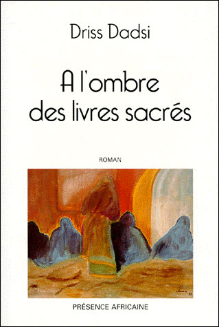 A l'ombre des livres sacres