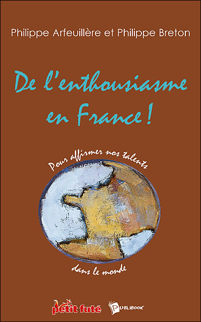 De l'enthousiasme en France !