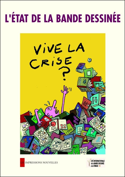 L'etat de la bande dessinee - vive la crise ?