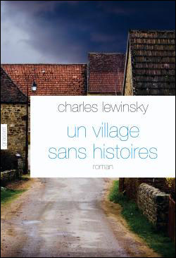 Un village sans histoires