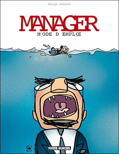 Manager, mode d'emploi