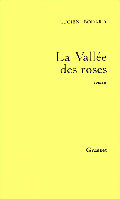 LA VALLEE DES ROSES