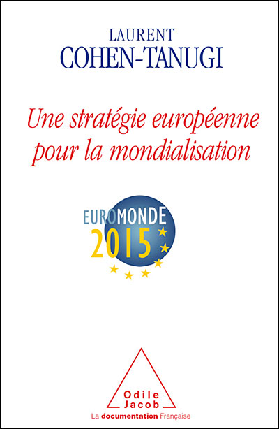 Une stratégie européenne pour la mondialisation