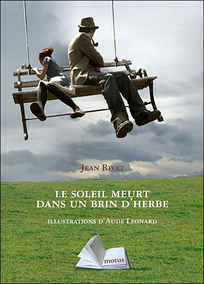 Le soleil meurt dans un brin d'herbe