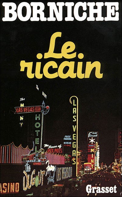 Le ricain - Roger Borniche - (donnée non spécifiée)