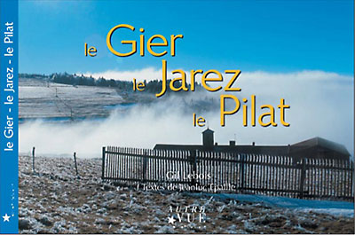 Gier, Le Jarez, Le Pilat