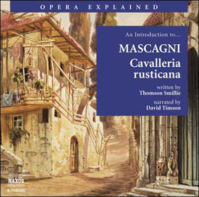 Opera explained cavalleria rusticana