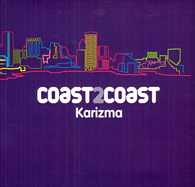Coast 2 Coast (Karizma)