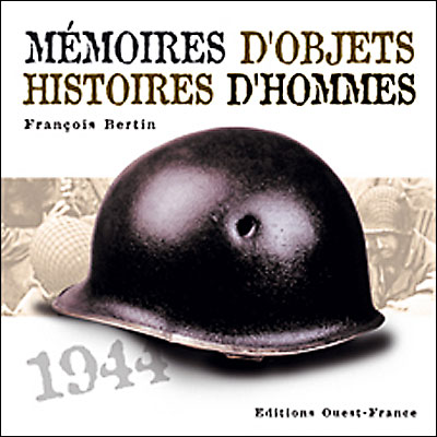 Mémoires d'objets Histoires d'hommes