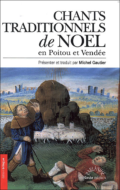 Chants traditionnels de Noël en Poitou-Vendée