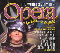World s very best opera forkids