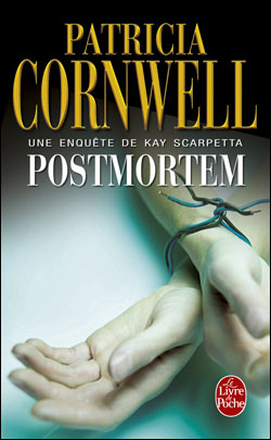 Postmortem - Patricia Cornwell - Poche