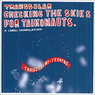 Transsolar records - Checking the skies for Taikonauts