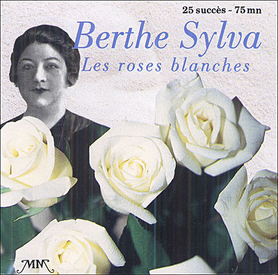 Les roses blanches - Berthe Sylva - CD album - Achat & prix | fnac