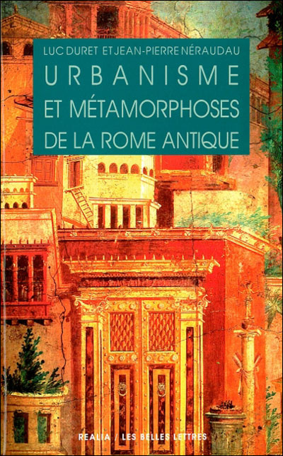 Urbanisme et métamorphoses de la Rome antique