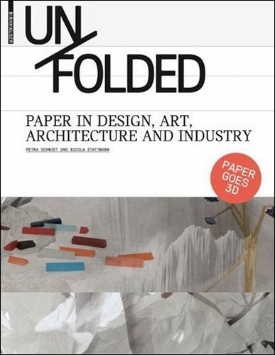 Unfolded paper in design, art and architecture