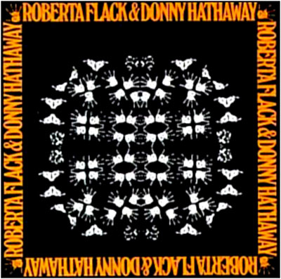 Roberta Flack & Donny Hathaway