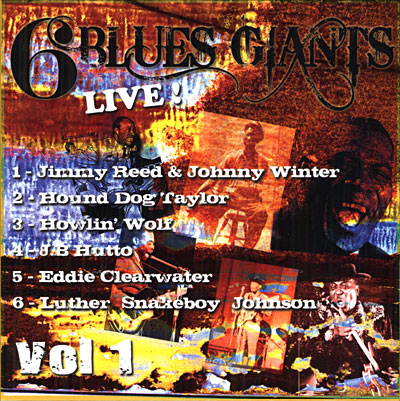 6 Blues giants live volume 1