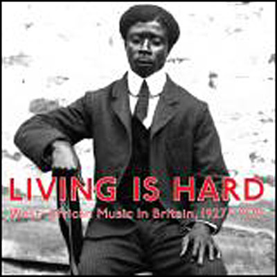 Living is hard west african music in britain 1927-1929