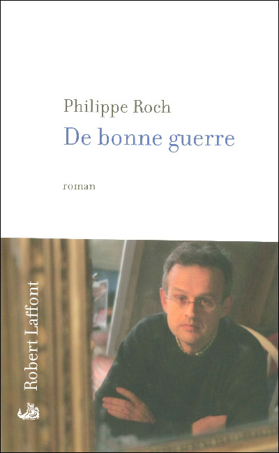 De bonne guerre