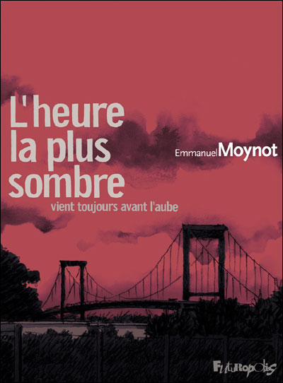 L'heure la plus sombre vient toujours avant l'aube