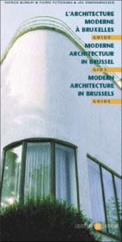 Guide de l'architecture moderne a bruxelles