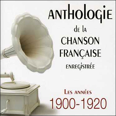 Anthologie de la chanson française enregistrée
