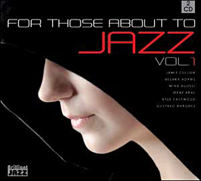 For Those About To Jazz, Volume 1