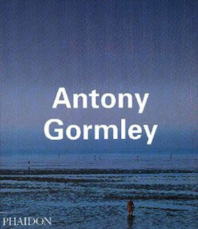 Anthony gormley (new edition)