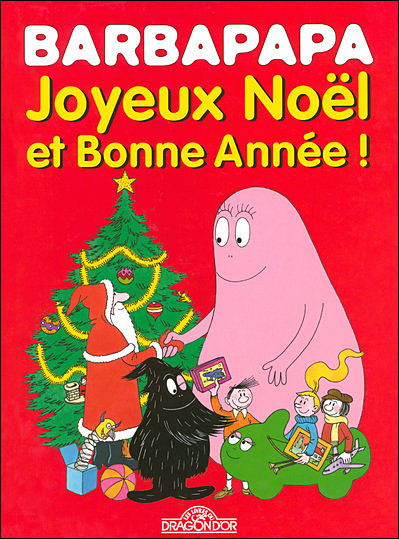 Barbapapa Joyeux Noel Et Bonne Annee Annette Tison Talus Taylor Cartonne Achat Livre Fnac