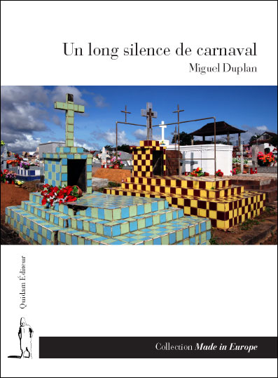Un long silence de carnaval