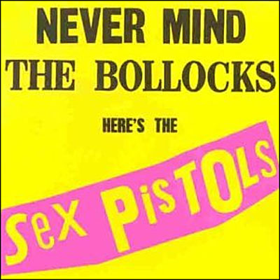 Never mind the bollocks
