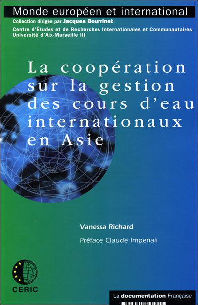La coopération sur la gestion des cours d'eau internationaux en Asie