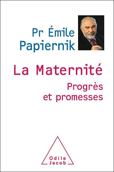 La Maternité - Emile Papiernik - broché