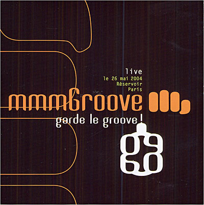 Garde le groove
