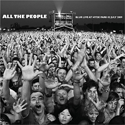 All the people - Blur live at Hyde Park 02 July 2009