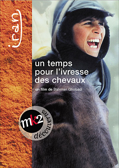 Un temps pour l'ivresse des chevaux