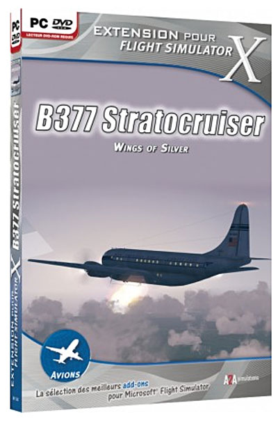 Mohican Flight Simulator X : Wings Of Silver - B377 Stratocruiser