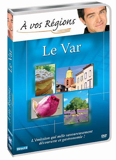 A vos régions - Le Var