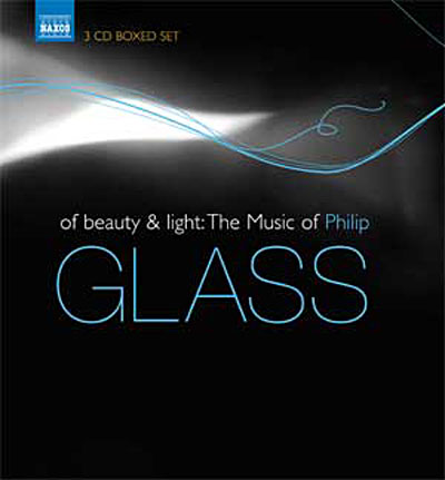 Of Beauty & Light : The Music of Philip Glass